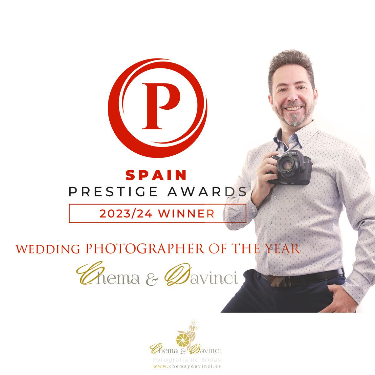 Mejor Fotógrafo del Año 2023-2024Chema & Davinci Prestige Awards